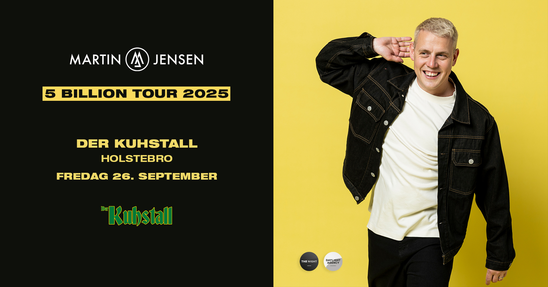 MARTIN JENSEN – 5 BILLION TOUR 2025 – DER KUHSTALL / HOLSTEBRO